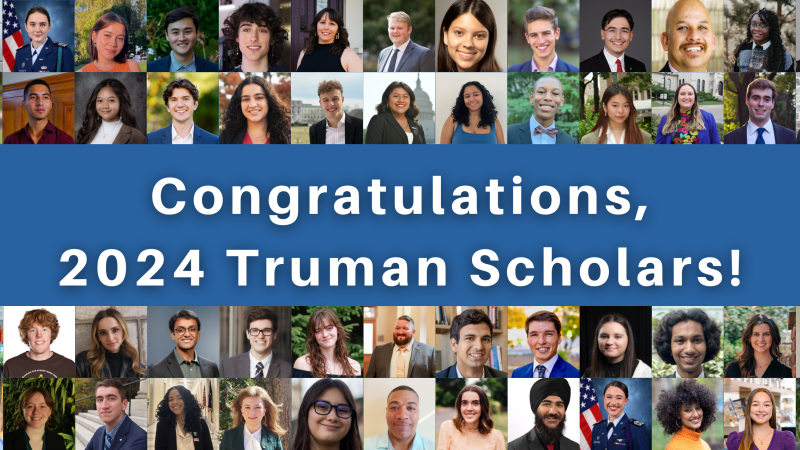 collage of the 2024 Scholars with the text "Congratulations 2024 Truman Scholars"